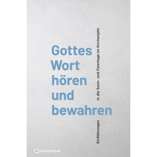 Gottes Wort hören und bewahren