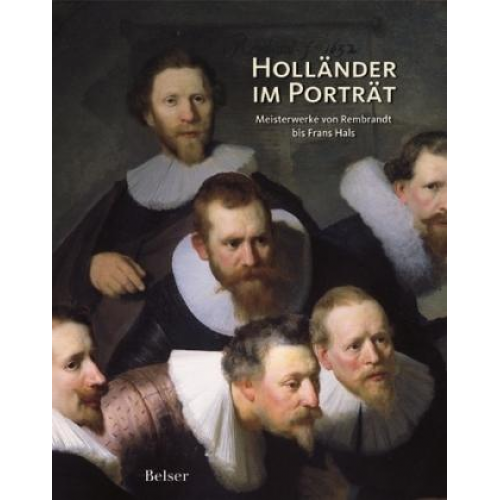 Quentin Buvelot & Rudi Ekkart - Ekkart, R: Holländer im Portrait