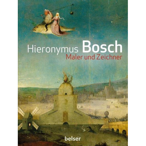 Matthis Ilsink & Jos Koldeweij & Ron Spronk u.a. - Hieronymus Bosch