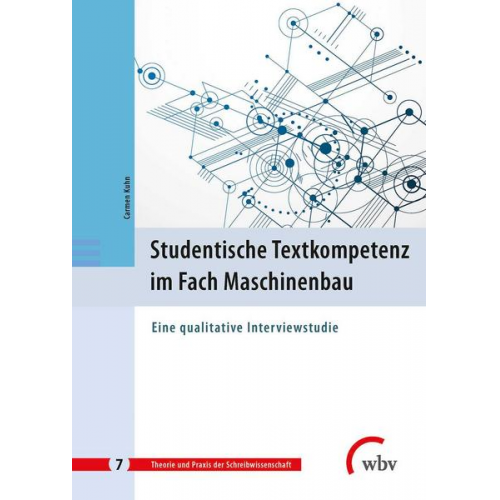 Carmen Kuhn - Studentische Textkompetenz im Fach Maschinenbau