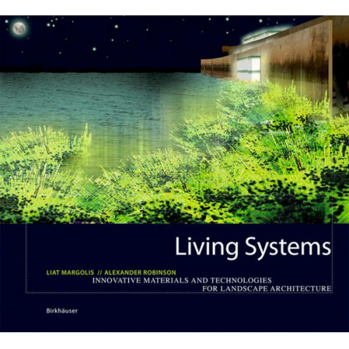 Liat Margolis & Alexander Robinson - Living Systems