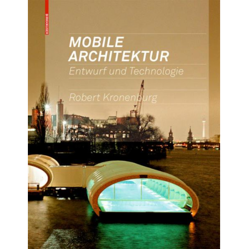 Robert Kronenburg - Mobile Architektur