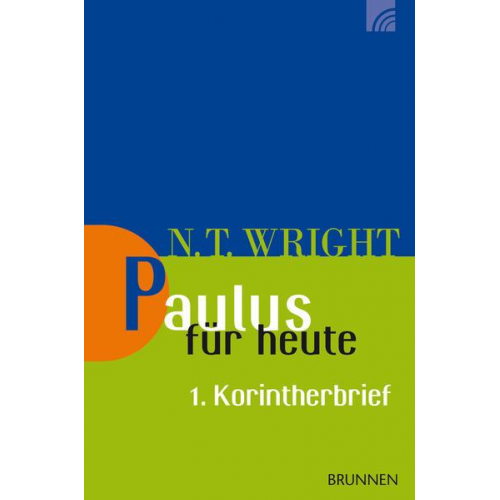 Nicholas Thomas Wright - Paulus für heute