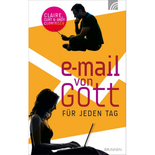 Claire Cloninger & Curt Cloninger & Andy Cloninger - E-Mail von Gott für jeden Tag