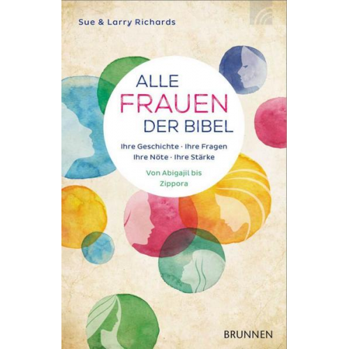 Sue und Larry Richards - Alle Frauen der Bibel