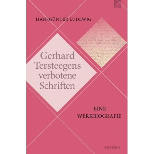 Hansgünter Ludewig - Gerhard Tersteegens verbotene Schriften