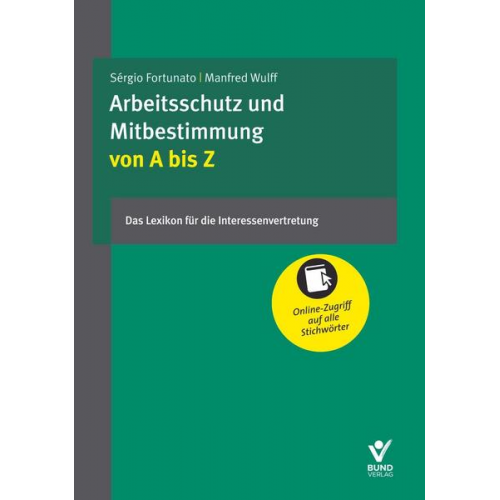 Arbeitsschutz und Mitbestimmung von A bis Z