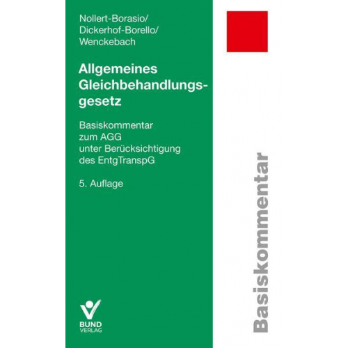 Elisabeth Dickerhof-Borello & Christine Nollert-Borasio & Johanna Wenckebach - Allgemeines Gleichbehandlungsgesetz