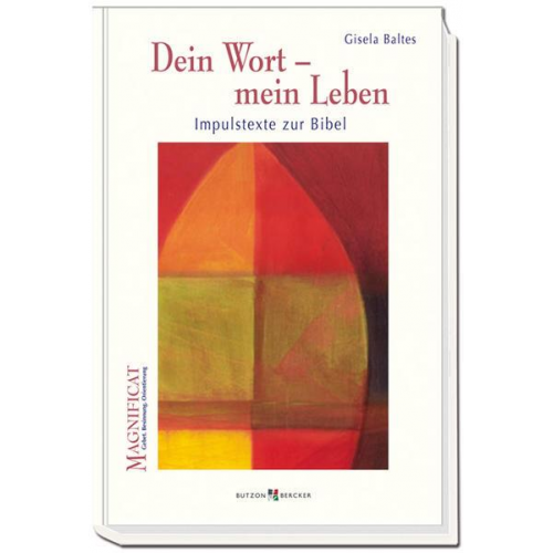 Gisela Baltes - Dein Wort – mein Leben