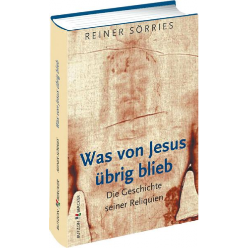 Rainer Sörries - Was von Jesus übrig blieb