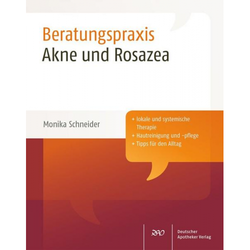 Monika Schneider - Akne und Rosazea