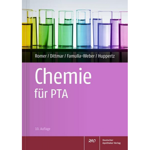 Marion Romer & Silke Dittmar & Dorothee Famulla-Weber & Claudia Huppertz - Chemie für PTA