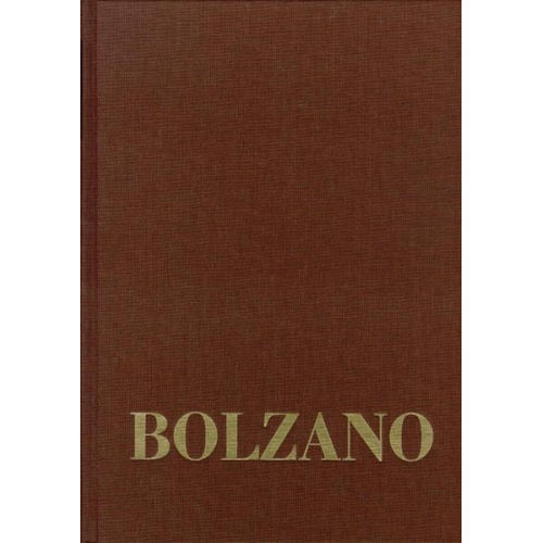 Bernard Bolzano - Bernard Bolzano Gesamtausgabe / Reihe III: Briefwechsel. Band 4,1: Briefwechsel mit Franz Exner. 1833–1844