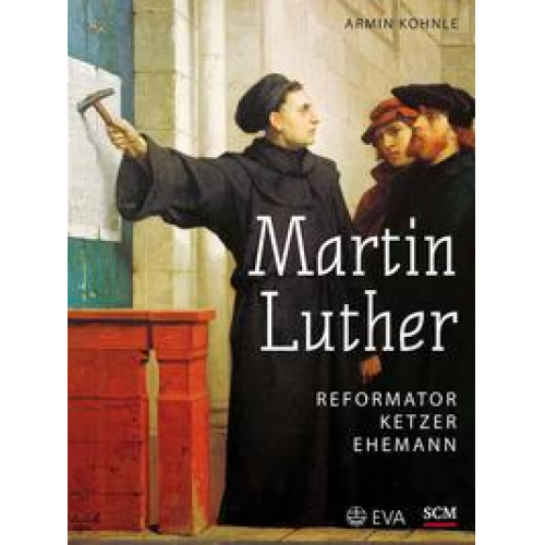 Armin Kohnle - Martin Luther