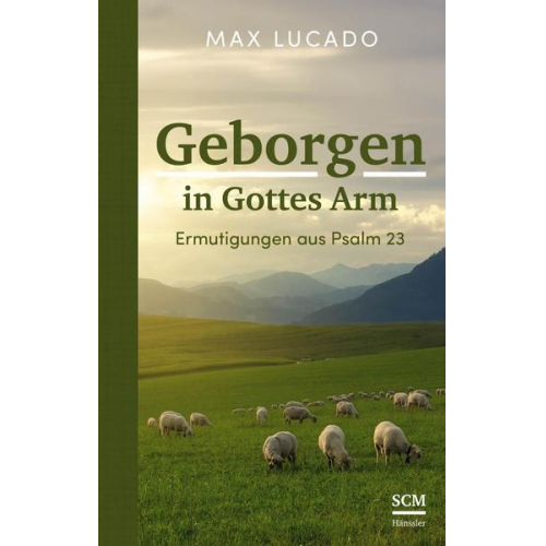 Max Lucado - Geborgen in Gottes Arm