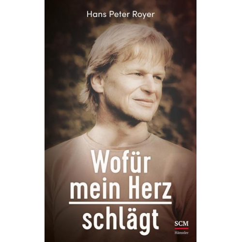 Hans Peter Royer - Wofür mein Herz schlägt