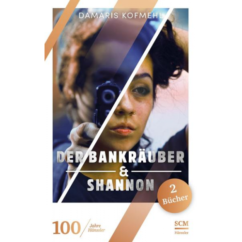 Damaris Kofmehl - Der Bankräuber & Shannon