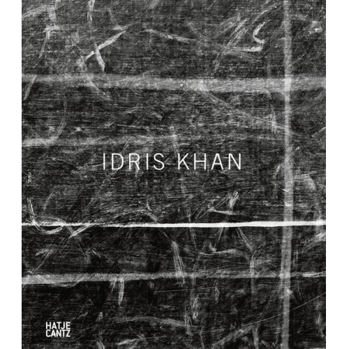 Oliver Basciano & Idris Khan & Thomas Marks & Deborah Robinson & Stephen Snoddy - Idris Khan