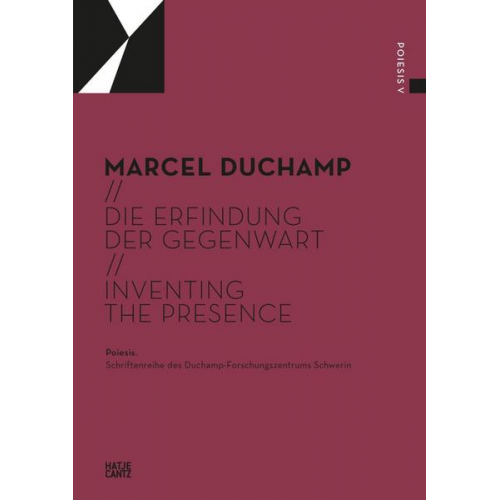 Sarah Archino & Kornelia Berswordt-Wallrabe & Patricia Bethlen - Marcel Duchamp