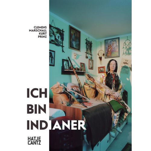 Clemens Marschall & Kurt Prinz - Ich bin Indianer