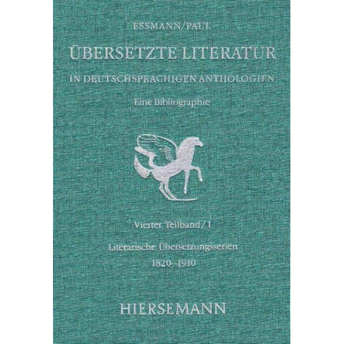 Übersetzte Literatur in deutschsprachigen Anthologien. Eine Bibliographie.