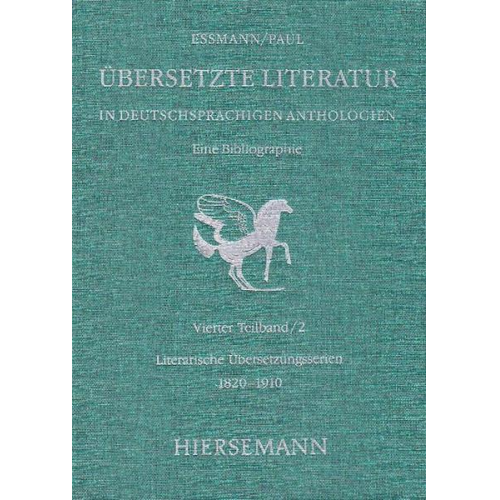 Übersetzte Literatur in deutschsprachigen Anthologien. Eine Bibliographie.