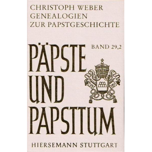 Christoph Weber & Michael Becker - Genealogien zur Papstgeschichte