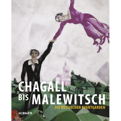 Chagall bis Malewitsch