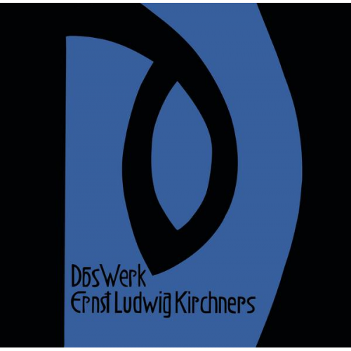 Will Grohmann - Das Werk Ernst Ludwig Kirchners