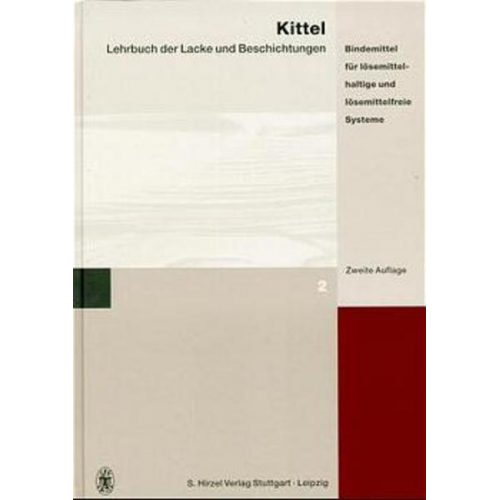 Hans Kittel - Lehrbuch der Lacke und Beschichtungen.