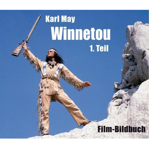 Michael Petzel - Karl May. Winnetou 1. Teil