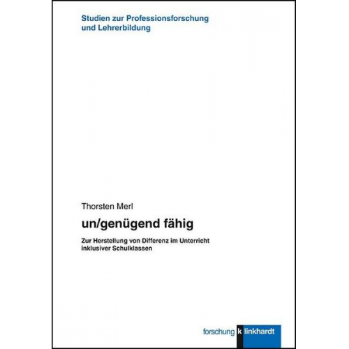 Thorsten Merl - Un/genügend fähig