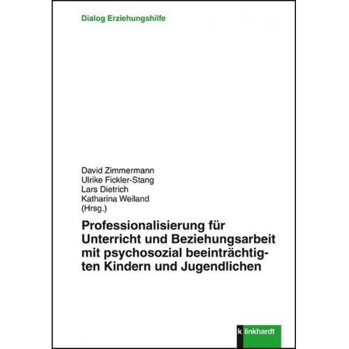 Professionalisierung für Unterricht und Beziehungsarbeit mit psychosozial beeinträchtigten Kindern und Jugendlichen