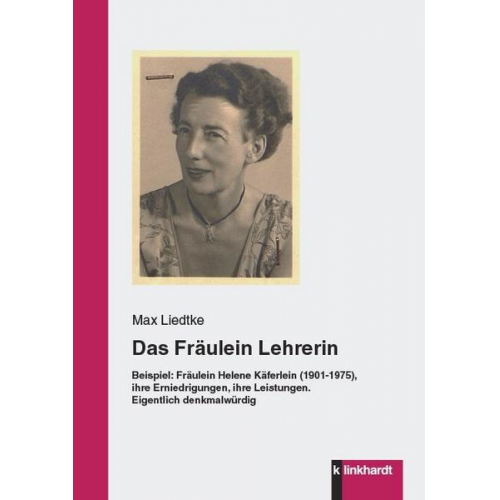 Max Liedtke - Das Fräulein Lehrerin