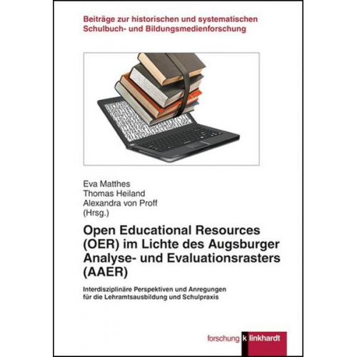 Open Educational Resources (OER) im Lichte des Augsburger Analyse- und Evaluationsrasters (AAER)