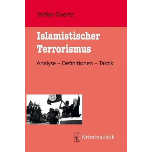 Stefan Goertz - Islamistischer Terrorismus