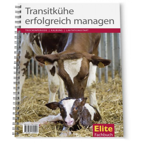 Marion Tischer & Birte Ostermann-Palz - Transitkühe erfolgreich managen