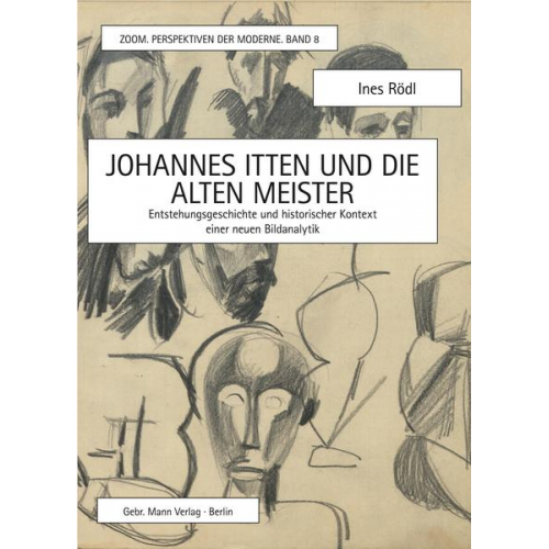 Ines Rödl - Johannes Itten und die alten Meister