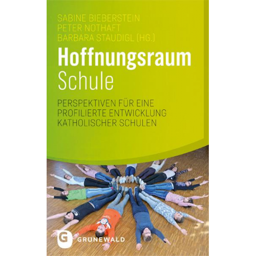 Hoffnungsraum Schule