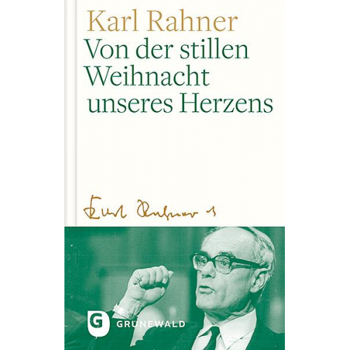 Karl Rahner - Von der stillen Weihnacht unseres Herzens