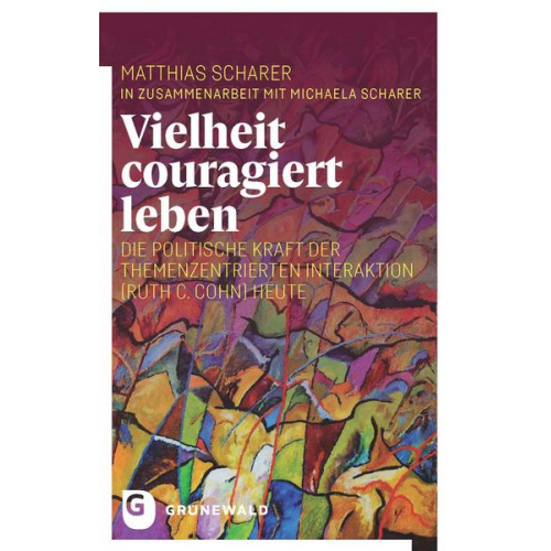 Scharer Matthias - Vielheit couragiert leben