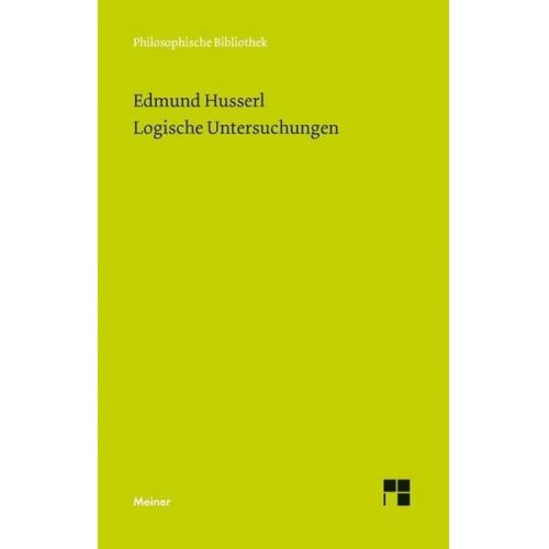 Edmund Husserl - Logische Untersuchungen