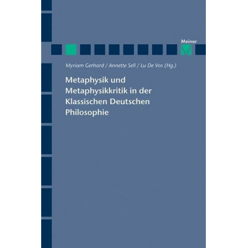 Metaphysik und Metaphysikkritik in der Klassischen Deutschen Philosophie