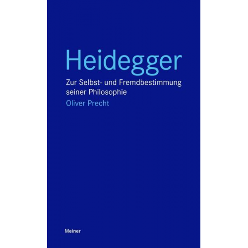 Oliver Precht - Heidegger