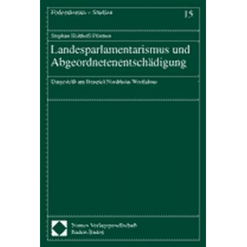 Stephan Holthoff-Pförtner - Landesparlamentarismus und Abgeordnetenentschädigung