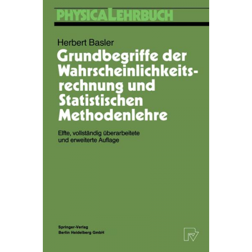 Herbert Basler - Grundbegriffe der Wahrscheinlichkeitsrechnung und Statistischen Methodenlehre