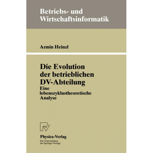 Armin Heinzl - Die Evolution der betrieblichen DV-Abteilung