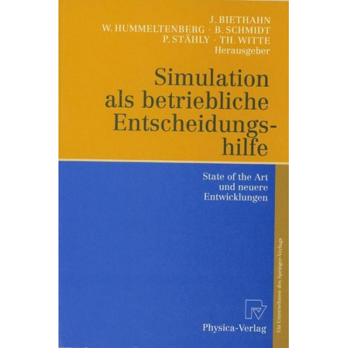 Jörg Biethahn & Wilhelm Hummeltenberg & Bernd Schmidt - Simulation als betriebliche Entscheidungshilfe