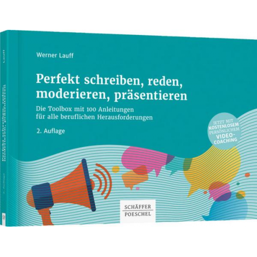 Werner Lauff - Perfekt schreiben, reden, moderieren, präsentieren