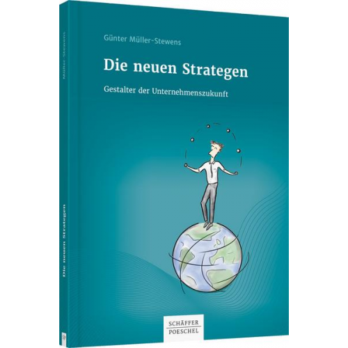 Günter Müller-Stewens - Die neuen Strategen